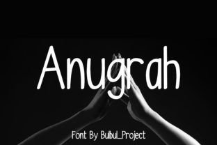 Anugrah: A Signature Font for Modern Design