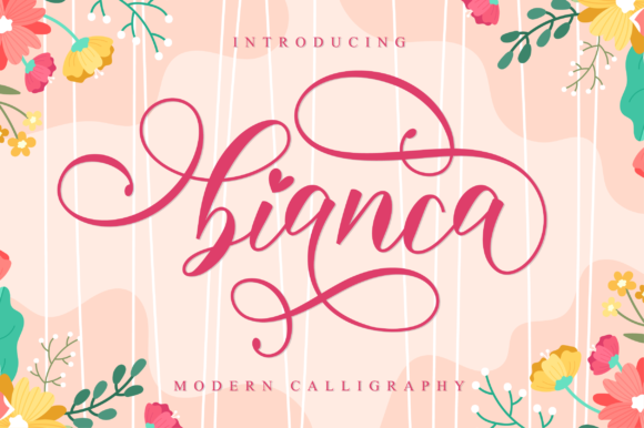Bianca Script: Elegance Meets Modern Hand-Lettering
