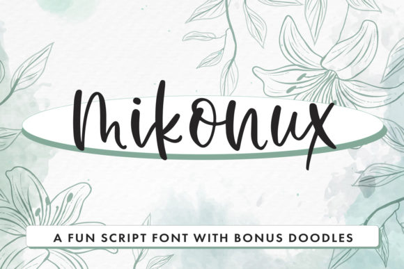 What Makes Mikonux a Fun Script with Doodles Stand Out in Everyday Design